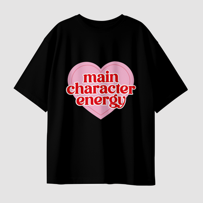 Main Character Energy Oversized Graphic Printed T-Shirt