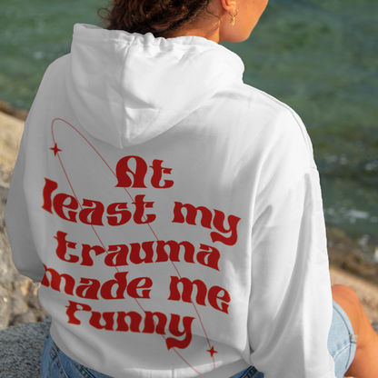 Funny Trauma Graphic Printed Hoodie